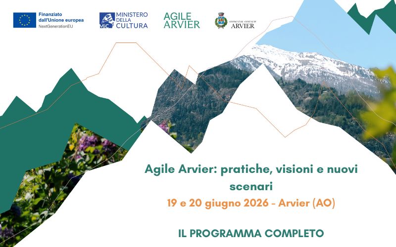 Agile Arvier Pratiche, visioni e nuovi immaginari